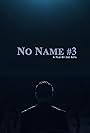 No Name #3 (2011)