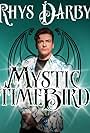 Rhys Darby: Mystic Time Bird (2021)