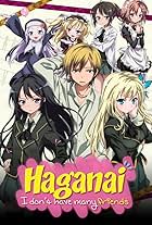 Haganai: I Don't Have Many Friends