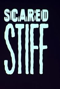 Primary photo for Scared Stiff