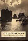 Boom and Bust: America's Journey on the Erie Canal (2015)