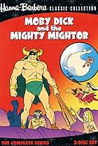 Moby Dick and the Mighty Mightor