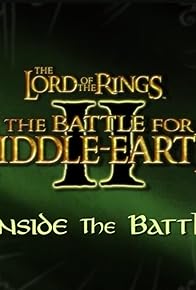 Primary photo for The Battle for Middle-earth II: Inside the Battle