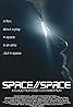 space//space (2023) Poster