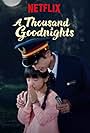 A Thousand Goodnights (2019)