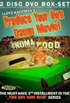 Produce Your Own Damn Movie! (2011)