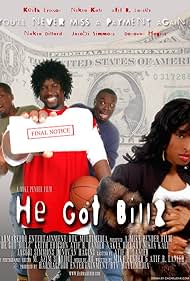 He Got Billz (2005)