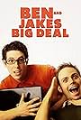 Ben & Jake's Big Deal (2010)