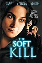 The Soft Kill