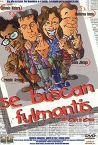 Primary photo for Se buscan fulmontis