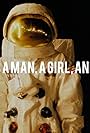 There Was a Man, a Girl, and a Rocket (2017)