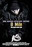 8 Mile (2002) Poster