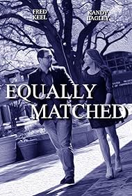 Equally Matched (2017)