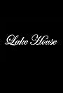 Lake House (2019)