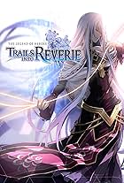 The Legend of Heroes: Trails into Reverie