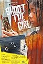 Shoot the Girl (2016)