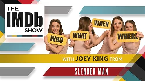 'Slender Man' Star Joey King Wants to Scare You: Who, What, When?