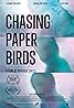 Chasing Paper Birds (2020) Poster