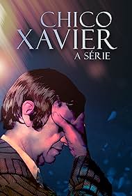 Chico Xavier: A Série (2023)