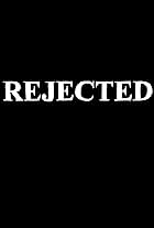 Rejected