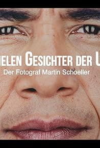 Primary photo for Die vielen Gesichter der USA: Der Fotograf Martin Schoeller