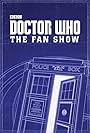 Doctor Who: The Fan Show (2015)