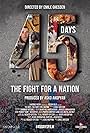 45 Days: The Fight for a Nation (2021)