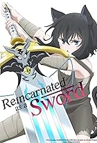 Reincarnated as a Sword