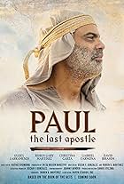 Paul: The Last Apostle