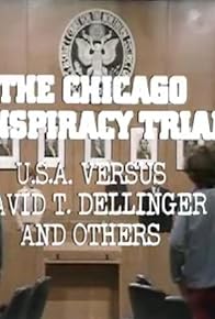 Primary photo for The Chicago Conspiracy Trial