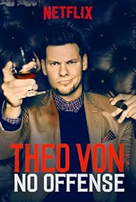 Primary photo for Theo Von: No Offense