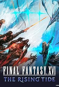 Primary photo for Final Fantasy XVI: The Rising Tide