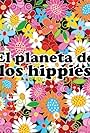 El planeta de los hippies (1999)