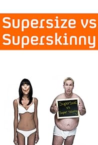 Primary photo for Supersize Vs Superskinny