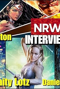 Primary photo for NRW Interview: Caity Lotz, Danielle Panabaker & Candice Patton (DC in DC 2018)