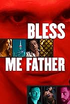 Bless Me Father