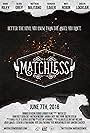 Matchless (2016)