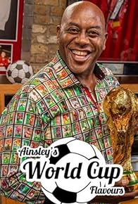 Primary photo for Ainsley's World Cup Flavours