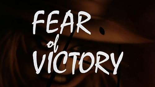 Fear of Victory (1992)