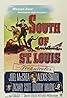 South of St. Louis (1949) Poster