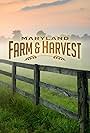 Maryland Farm & Harvest (2013)