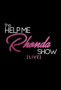 Primary photo for Help Me Rhonda Show