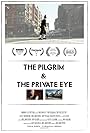 The Pilgrim & the Private Eye (2012)