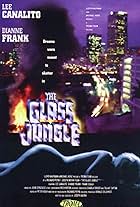 The Glass Jungle