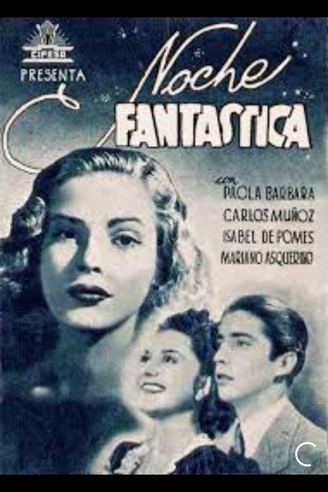 Paola Barbara, Carlos Muñoz, and Isabel de Pomés in Noche fantástica (1943)