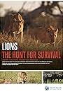 Lions: The Hunt for Survival (2021)