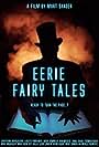 Eerie Fairy Tales (2019)