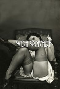 Primary photo for Vida privada