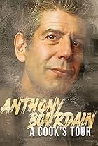 Anthony Bourdain's a Cook's Tour