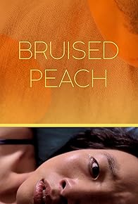 Primary photo for Bruised Peach